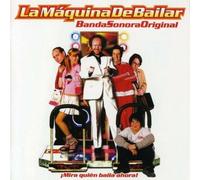 La Maquina de Bailar - La Maquina de Bailar