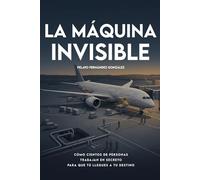 La máquina invisible: Cómo cientos de personas trabajan en secreto para que tú llegues a tu destino