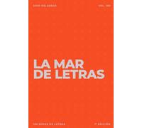 La mar de letras: Volumen 100: Sopas de letras · En español · Letra grande