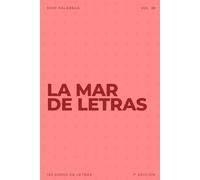 La mar de letras: Volumen 38: 3.000 palabras · 150 sopas de letras · En español · Letra grande