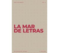 La mar de letras: Volumen 4: 3.000 palabras · 150 sopas de letras · En español · Letra grande