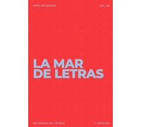 La mar de letras: Volumen 50: 3.000 palabras · 150 sopas de letras · En español · Letra grande