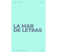 La mar de letras: Volumen 52: 3.000 palabras · 150 sopas de letras · En español · Letra grande