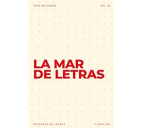 La mar de letras: Volumen 62: 3.000 palabras · 150 sopas de letras · En español · Letra grande