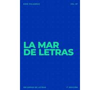 La mar de letras: Volumen 67: 3.000 palabras · 150 sopas de letras · En español · Letra grande