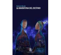 La maratona del destino