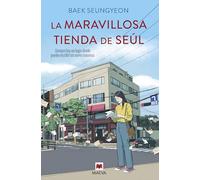 La maravillosa tienda de Seúl: Siempre hay un lugar donde puedes escribir un nuevo comienzo