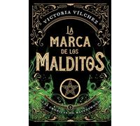 La marca de los malditos/ The Mark of the Damned: Las crónicas de Ravenswood II