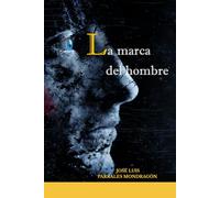 LA MARCA DEL HOMBRE