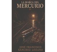 LA MARCA DEL MERCURIO