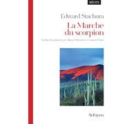 La Marche du scorpion: Récits
