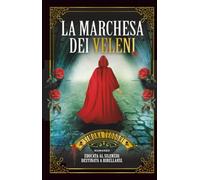 La marchesa dei veleni