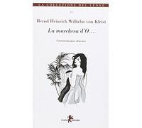 La marchesa d'O...
