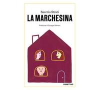 La marchesina