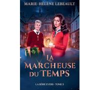 La marcheuse du temps: 3