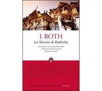 La marcia di Radetzky. Ediz. integrale