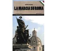 La marcia su Roma