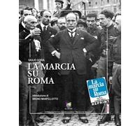 La marcia su Roma