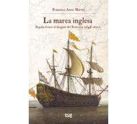 La marea inglesa: España frente al designio del Protector (1648-1670)