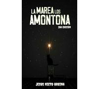 La marea los amontona