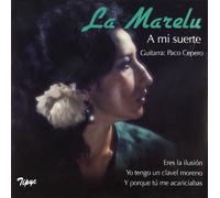 La Marelu - A Mi Suerte