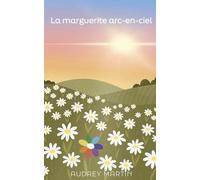 La marguerite arc-en-ciel