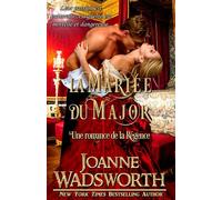 La Mariée du Major: Une romance de la Régence