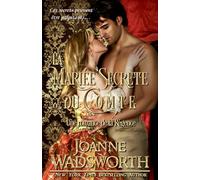 La Mariée Secrète du Comte: Une romance de la Régence