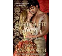 La Mariée Secrète du Comte: Une romance de la Régence: 4