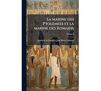 La marine des Ptolemees et la marine des Romains