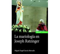 La mariología en Joseph Ratzinger