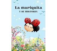 La mariquita y su historia