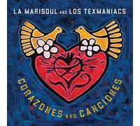 La Marisoul and Los Texmaniacs - Corazones and Canciones