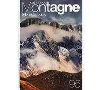 La Marmolada. Con Carta geografica ripiegata