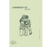 La Marquesa y yo: 5