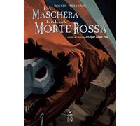 LA MASCHERA DELLA MORTE ROSSA