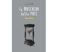 La maschera della pace