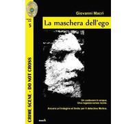 La maschera dell'ego