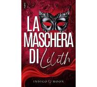 La maschera di Lilith