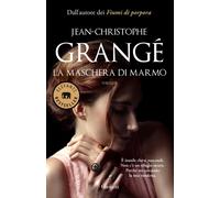 La maschera di marmo [Paperback] [Jun 30, 2023] Grangé, Jean-Christophe; Comerla
