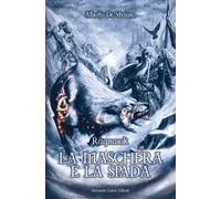 La maschera e la spada. Ragnarok