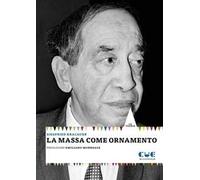 La massa come ornamento