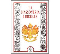 La massoneria liberale