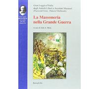 La massoneria nella grande guerra