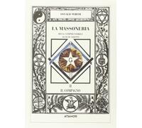 La massoneria resa comprensibile ai suoi adepti. Vol. 2 - Wirth Oswald