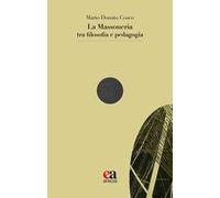 La massoneria tra filosofia e pedagogia