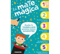 La matemagica. Ediz. a colori