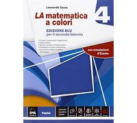 La matematica a colori. Ediz. blu. Per le Scuole superiori. Con e-book. Con espansione online (Vol. 4)