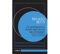 La matematica come abitudine del pensiero. Le idee scientifiche di Pavel Florenskij