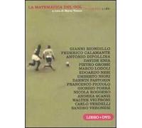 La matematica del gol. Con DVD